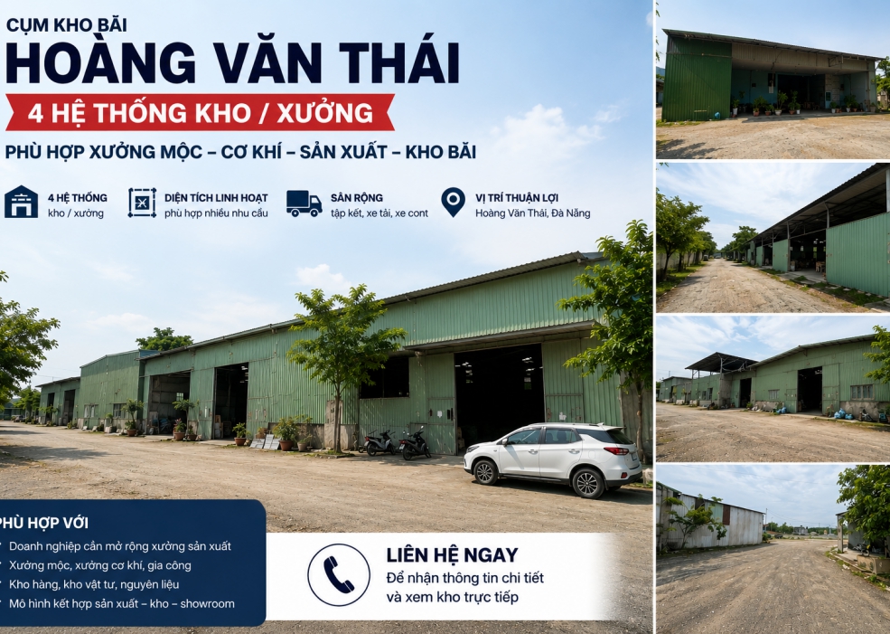 Cụm kho bãi Hoàng Văn Thái – 4 hệ thống kho/xưởng cho thuê